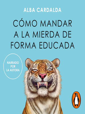 Cómo mandar a la mierda de forma educada - Audiobook